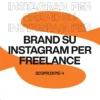 Immagine per 'Strategie Vincenti per Affermare il Tuo Brand su Instagram come Freelance' - Fivesix Studio. Specializzati in Branding, Personal Branding, Marketing e Comunicazione.