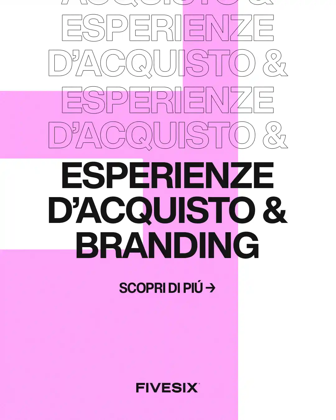 Immagine per 'Crea Esperienze di Acquisto Uniche: Branding e Customer Journey per freelance' - Fivesix Studio. Specializzati in Branding, Personal Branding, Marketing e Comunicazione.