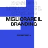 Immagine per 'Mille sfaccettature del branding: ecco dove puoi migliorare' - Fivesix Studio. Specializzati in Branding, Personal Branding, Marketing e Comunicazione.