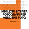 Immagine per 'I migliori siti per fotografi per vendere le tue foto online' - Fivesix Studio. Specializzati in Branding, Personal Branding, Marketing e Comunicazione.