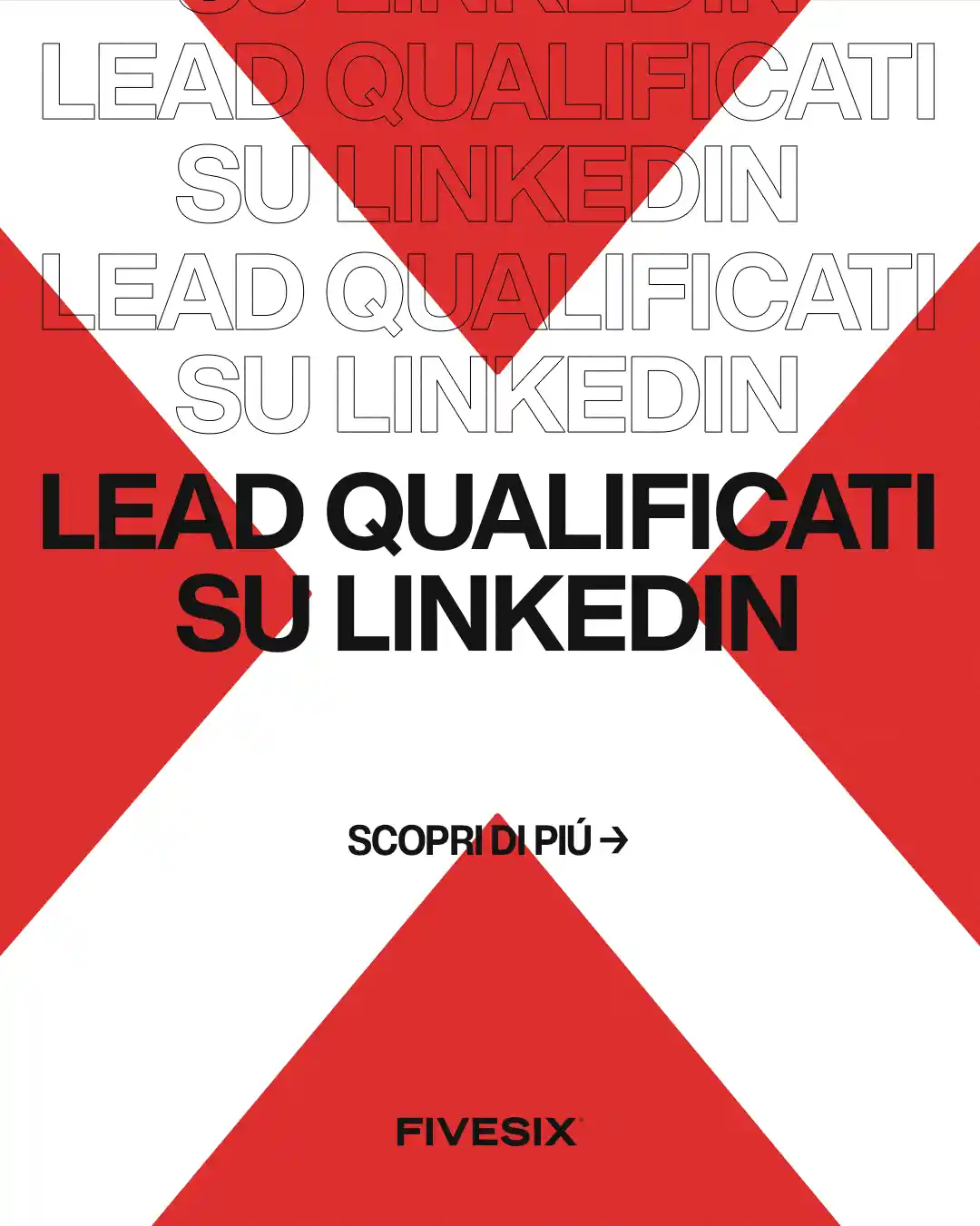 Immagine per 'Generare Lead Qualificati su LinkedIn: Segreti per Liberi Professionisti' - Fivesix Studio. Specializzati in Branding, Personal Branding, Marketing e Comunicazione.