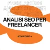 Immagine per 'Analisi SEO per Liberi Professionisti: Misura e Potenzia le Prestazioni del Tuo Sito Web' - Fivesix Studio. Specializzati in Branding, Personal Branding, Marketing e Comunicazione.