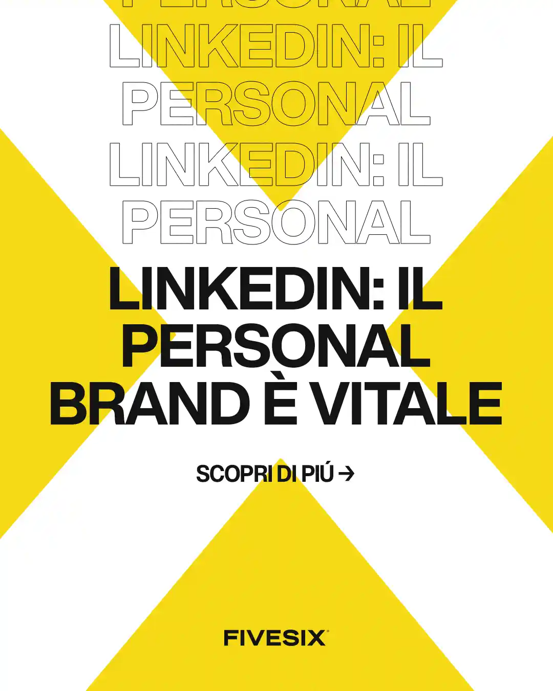 Immagine per 'Navigare nel Mercato del Lavoro con LinkedIn: Il Personal Brand è il salvagente' - Fivesix Studio. Specializzati in Branding, Personal Branding, Marketing e Comunicazione.