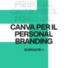 Immagine per 'Massimizza il Tuo Personal Branding con Canva: Consigli e Strategie' - Fivesix Studio. Specializzati in Branding, Personal Branding, Marketing e Comunicazione.