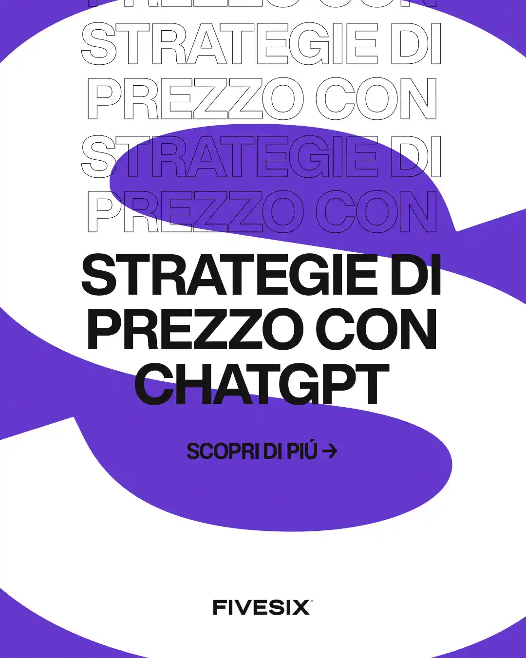 Immagine per 'Strategie di prezzo dinamiche con ChatGPT: come utilizzare l'AI per ottimizzare le tue offerte' - Fivesix Studio. Specializzati in Branding, Personal Branding, Marketing e Comunicazione.