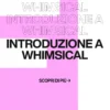 Immagine per 'Introduzione a Whimsical: Rivoluziona il Tuo Flusso di Lavoro con Creatività e Collaborazione' - Fivesix Studio. Specializzati in Branding, Personal Branding, Marketing e Comunicazione.