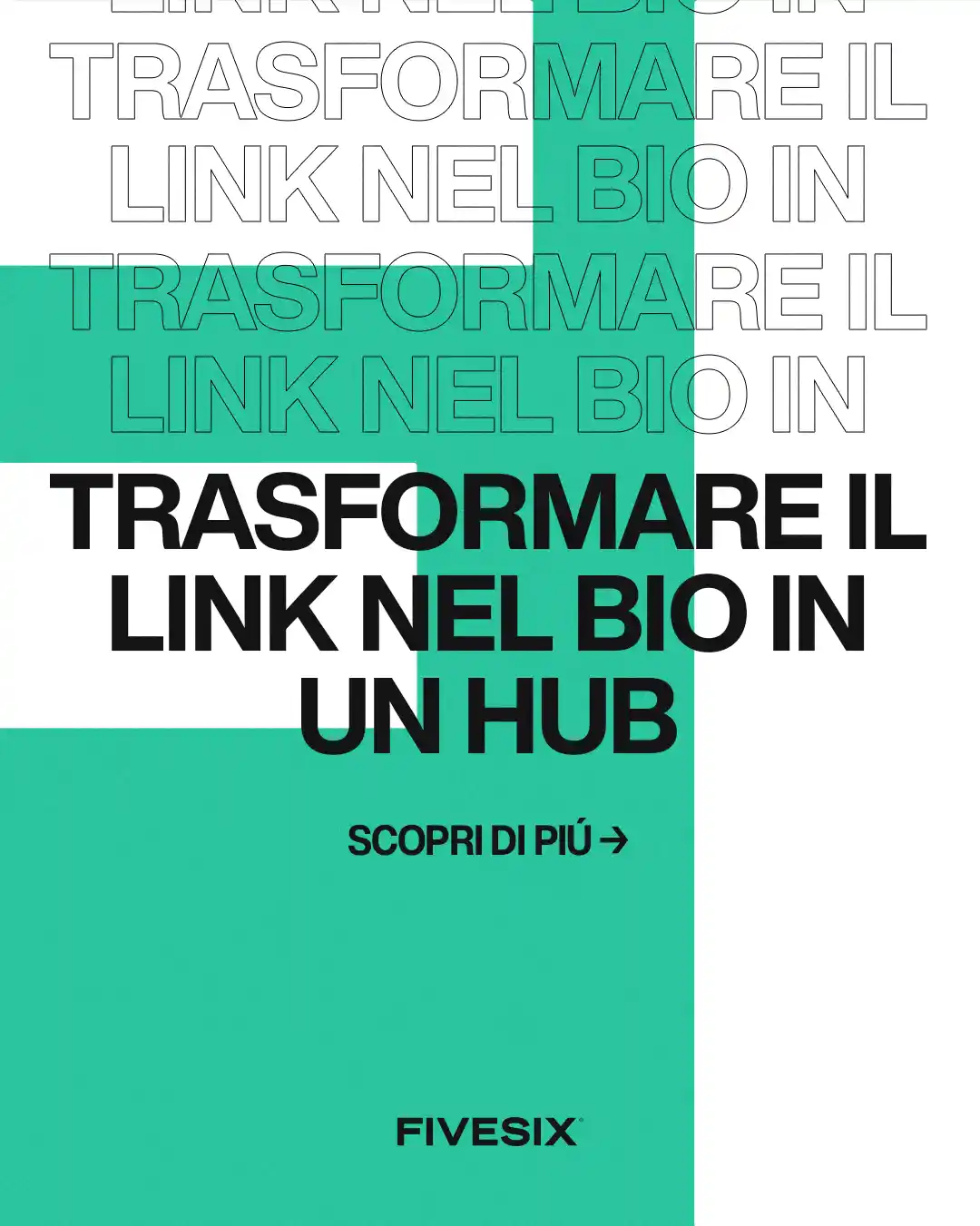 Immagine per 'Link in bio: come farlo diventare un vero e proprio hub di collegamenti' - Fivesix Studio. Specializzati in Branding, Personal Branding, Marketing e Comunicazione.