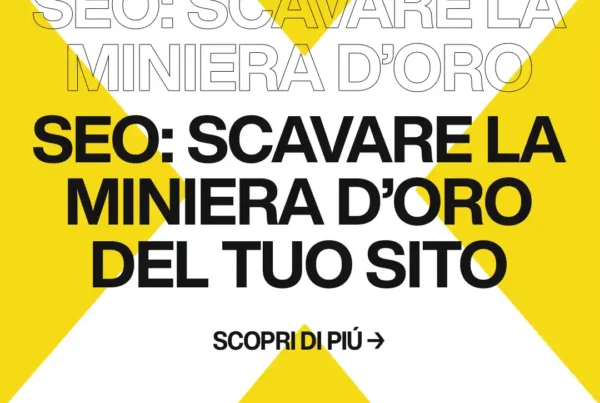 Immagine per 'Scava nella miniera d'oro del tuo sito web con la SEO giusta' - Fivesix Studio. Specializzati in Branding, Personal Branding, Marketing e Comunicazione.