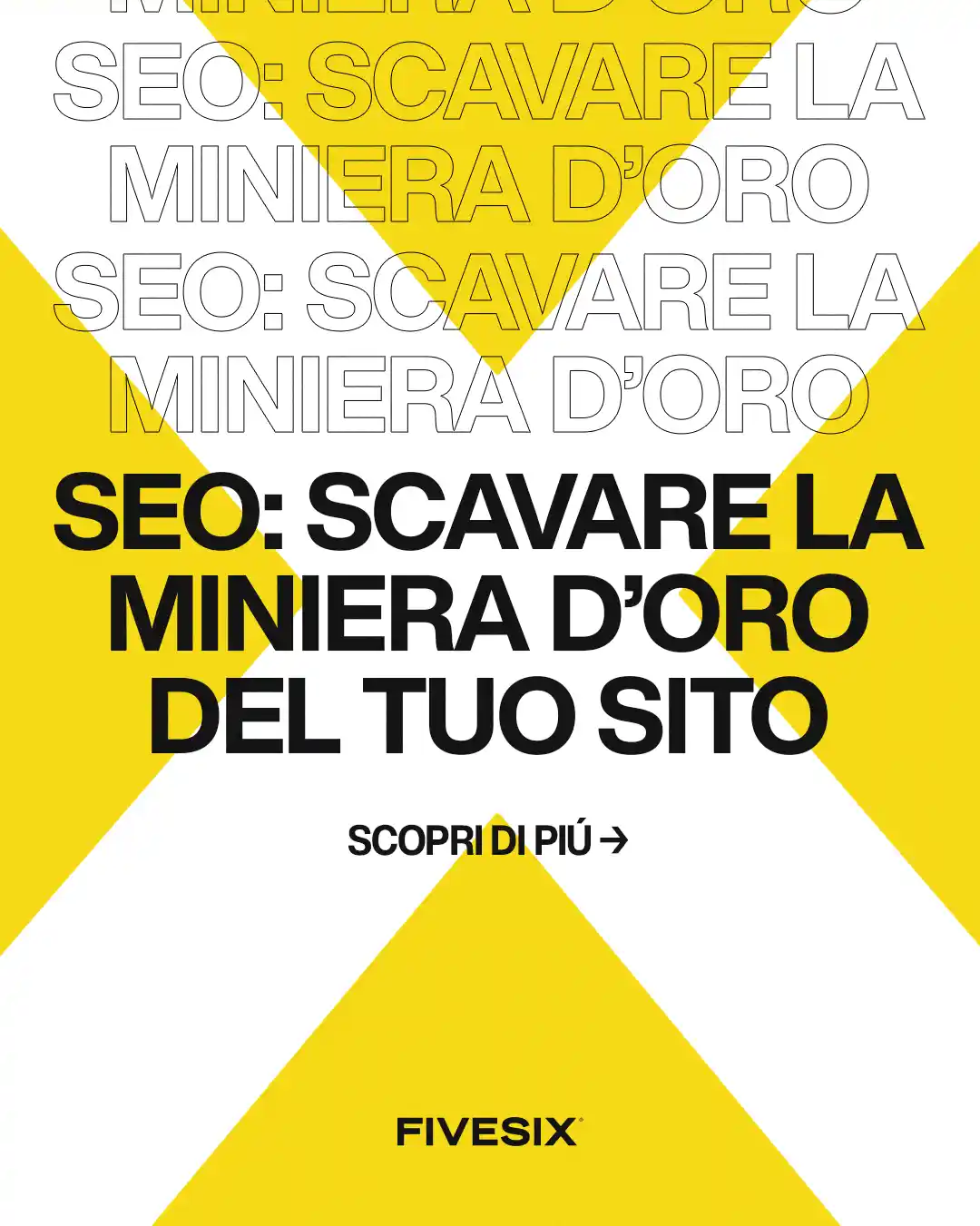 Immagine per 'Scava nella miniera d'oro del tuo sito web con la SEO giusta' - Fivesix Studio. Specializzati in Branding, Personal Branding, Marketing e Comunicazione.