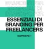 Immagine per 'Design e Branding: Essenziali per Distinguersi come Freelance' - Fivesix Studio. Specializzati in Branding, Personal Branding, Marketing e Comunicazione.