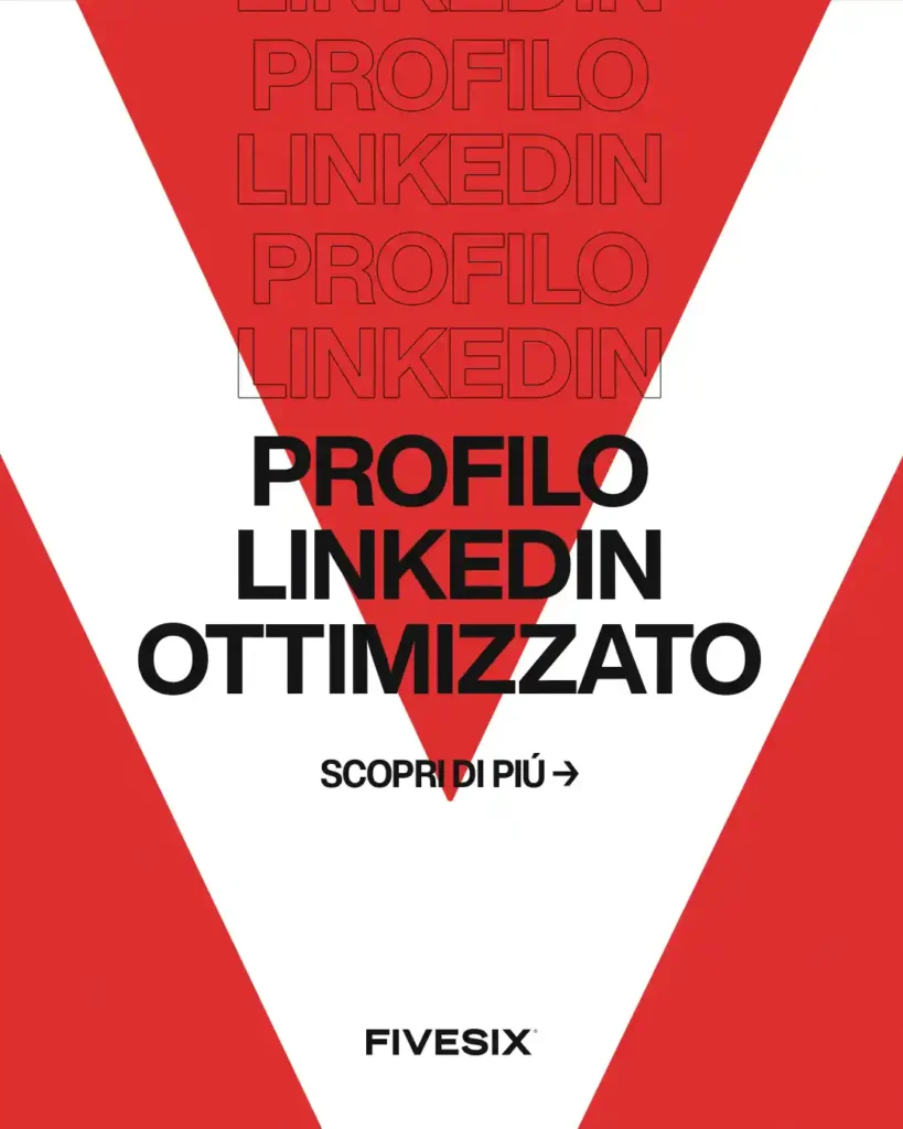 Immagine per '3 dettagli imprescindibili per l'Ottimizzazione del tuo Profilo LinkedIn per i Liberi Professionisti' - Fivesix Studio. Specializzati in Branding, Personal Branding, Marketing e Comunicazione.