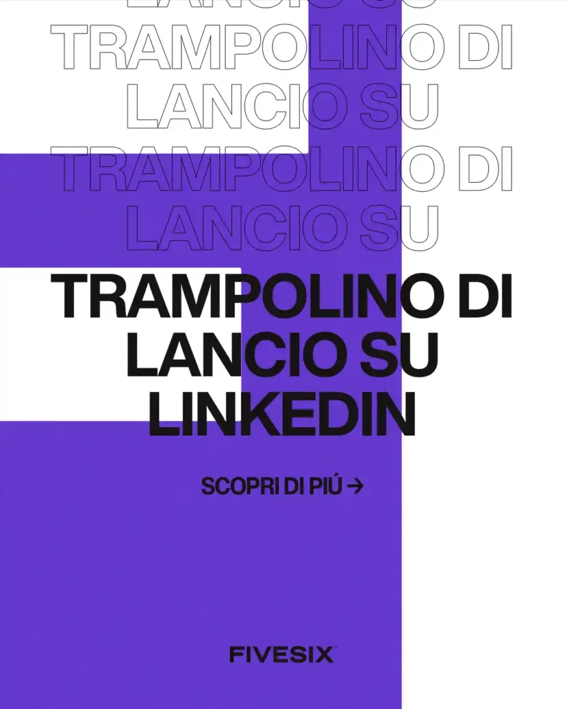 Immagine per 'LinkedIn: Il Trampolino di Lancio per il Successo dei Liberi Professionisti' - Fivesix Studio. Specializzati in Branding, Personal Branding, Marketing e Comunicazione.