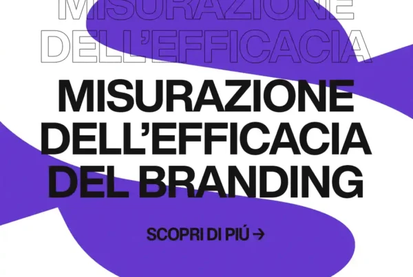 Immagine per 'Come misurare l'efficacia delle tue strategie di branding' - Fivesix Studio. Specializzati in Branding, Personal Branding, Marketing e Comunicazione.