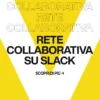 Immagine per 'Slack per Liberi Professionisti: Creare una Rete Collaborativa Efficace' - Fivesix Studio. Specializzati in Branding, Personal Branding, Marketing e Comunicazione.