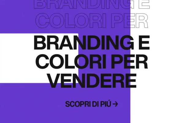 Immagine per 'Branding e Colori: come creare emozioni e connessione con il tuo pubblico' - Fivesix Studio. Specializzati in Branding, Personal Branding, Marketing e Comunicazione.