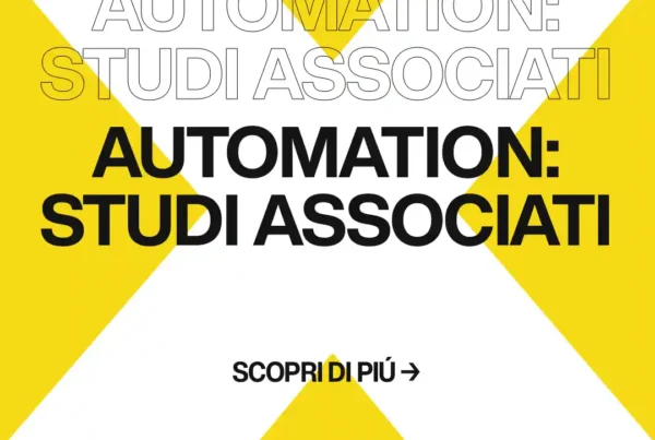 Immagine per 'Automazione del Marketing: Strumenti Essenziali per l'Efficienza di Studi Associati' - Fivesix Studio. Specializzati in Branding, Personal Branding, Marketing e Comunicazione.