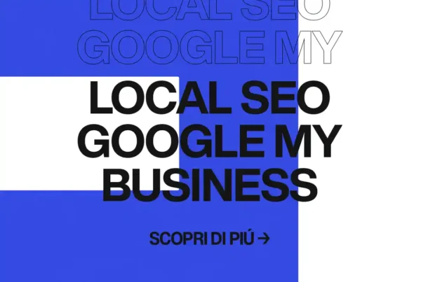 Immagine per 'Segreti di SEO Locale per Liberi Professionisti: Il Ruolo di Google My Business' - Fivesix Studio. Specializzati in Branding, Personal Branding, Marketing e Comunicazione.
