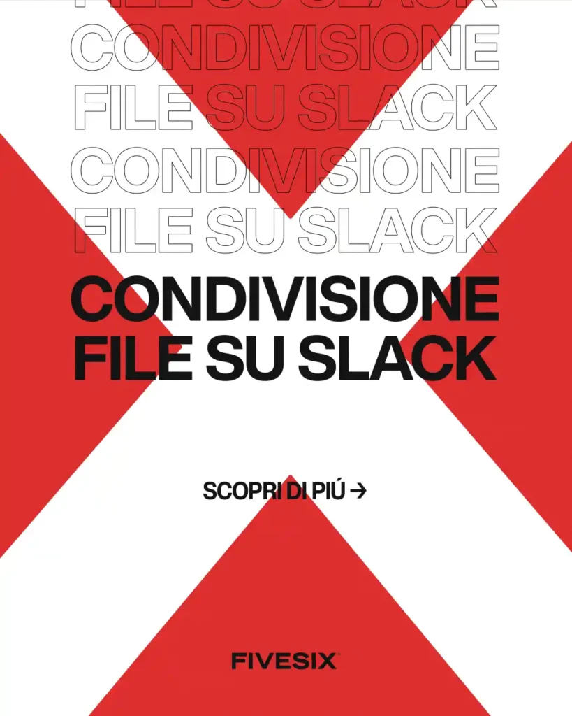 Immagine per 'Condivisione File e Documenti su Slack: Guida per Studi Associati' - Fivesix Studio. Specializzati in Branding, Personal Branding, Marketing e Comunicazione.