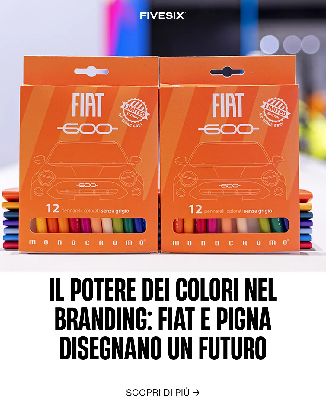 Immagine per 'Il Potere dei Colori nel Branding: FIAT e Pigna Disegnano un Futuro Più Vivace' - Fivesix Studio. Specializzati in Branding, Personal Brand, Marketing e Comunicazione.