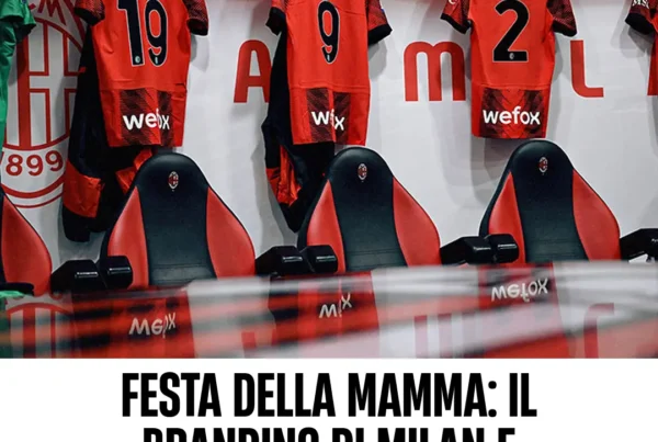 Immagine per 'Festa della Mamma: Il branding di Milan e Altri Club con Cognomi Materni sulle Maglie' - Fivesix Studio. Specializzati in Branding, Personal Brand, Marketing e Comunicazione.