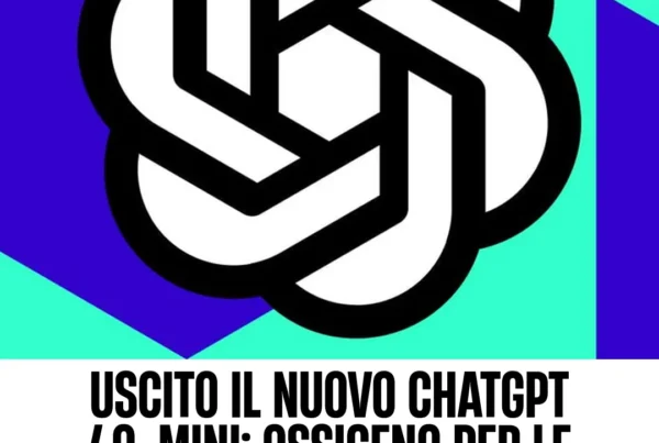 Immagine per 'Uscito il nuovo ChatGPT 4o-mini: ossigeno per le Piccole imprese' - Fivesix Studio. Specializzati in Branding, Personal Brand, Marketing e Comunicazione.