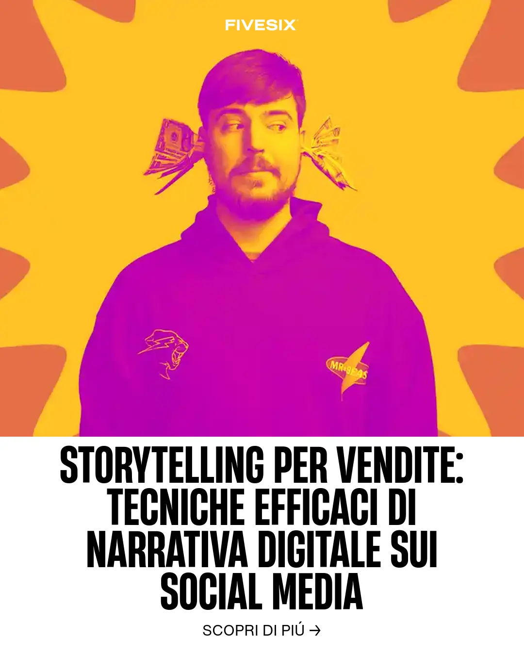 Immagine per 'Storytelling per Vendite: Tecniche Efficaci di Narrativa Digitale sui Social Media' - Fivesix Studio. Specializzati in Branding, Personal Brand, Marketing e Comunicazione.